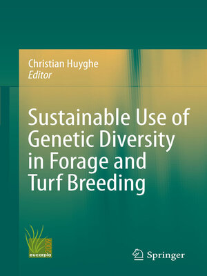 cover image of Sustainable use of Genetic Diversity in Forage and Turf Breeding